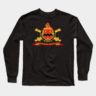 16th Field Artillery w Br - Ribbon Long Sleeve T-Shirt